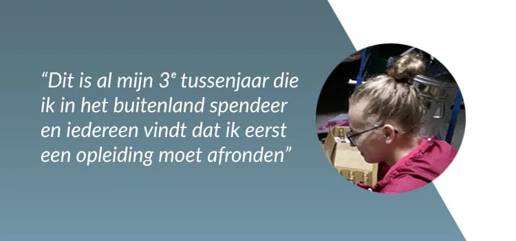 Het Tussenjaar van... Jasmijn - "Na drie tussenjaren ga ik eindelijk studeren"